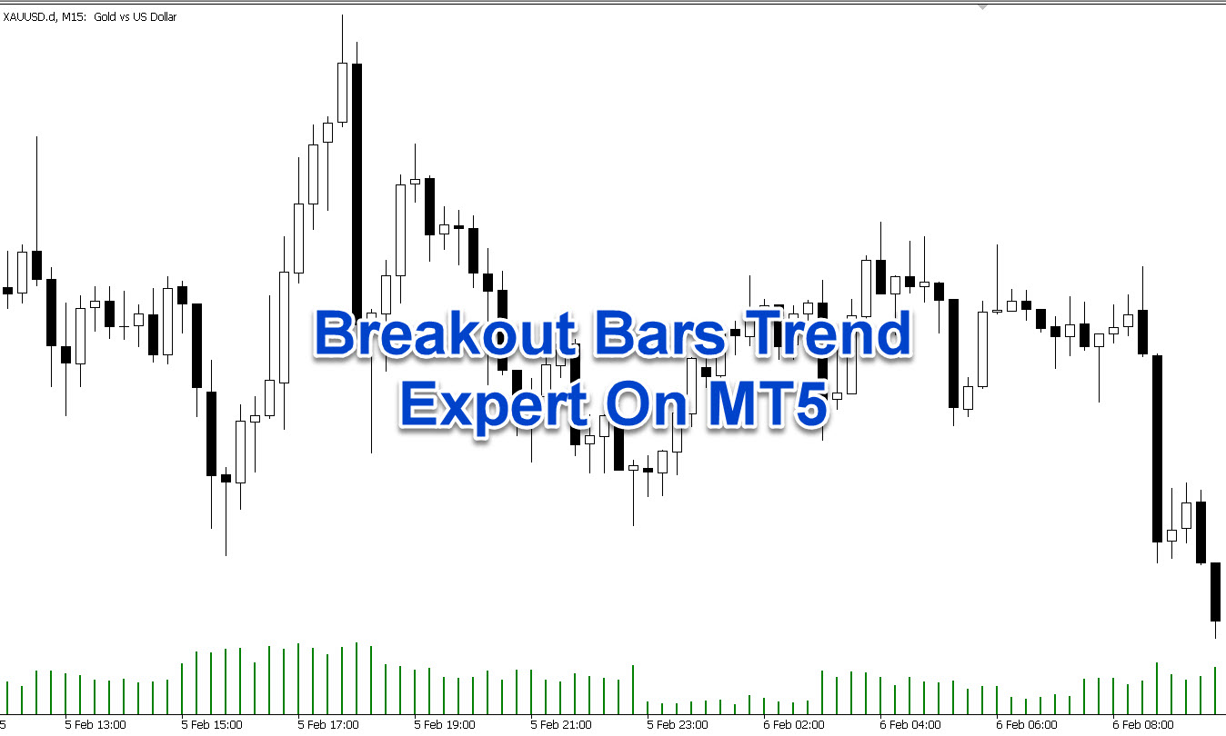 اکسپرت Breakout Bars Trend EA در متاتریدر 5