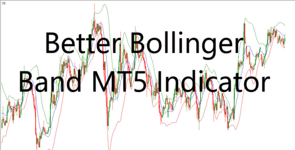 Better Bollinger Band MT5 Indicator