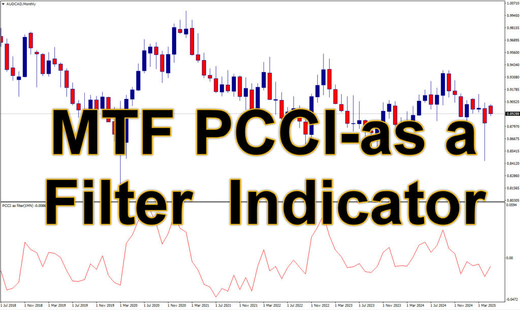 اندیکاتور MTF PCCI-as a Filter در متاتریدر ۴