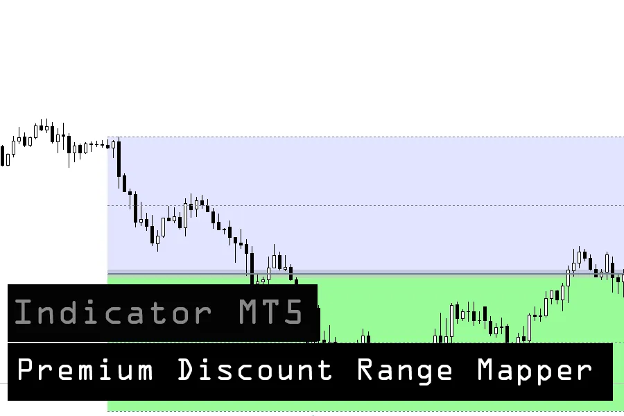 دانلود اندیکاتور Premium Discount Range Mapper ابزار کاربردی برای MetaTrader 5 متاتریدر پنج در بازار فارکس
