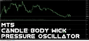 دانلود اندیکاتور Candle Body Wick Pressure Oscillator ابزار تحلیل تکنیکال  بررسی قدرت بدنه کندل‌ها و عدم تعادل میان سایه‌های بالایی و پایینی، میزان فشار خرید و فروش برای متاتریدر 5