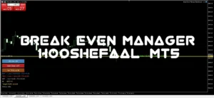 دانلود اکسپرت Break Even Manager [Hooshefaal] محاسبه قیمت سر به سر (Break Even)، نمایش وضعیت معاملات باز و مدیریت خروج از معاملات برای متاتریدر 5 در فارکس